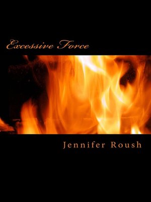 cover image of Excessive Force